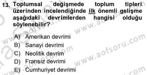 Sosyolojiye Giriş Dersi 2024 - 2025 Yılı (Vize) Ara Sınav Soruları 13. Soru