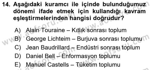 Sosyolojiye Giriş Dersi 2024 - 2025 Yılı (Vize) Ara Sınav Soruları 14. Soru