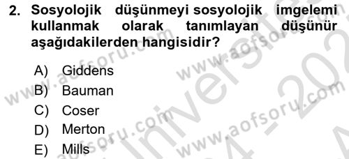 Sosyolojiye Giriş Dersi 2024 - 2025 Yılı (Vize) Ara Sınav Soruları 2. Soru