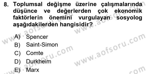 Sosyolojiye Giriş Dersi 2024 - 2025 Yılı (Vize) Ara Sınav Soruları 8. Soru