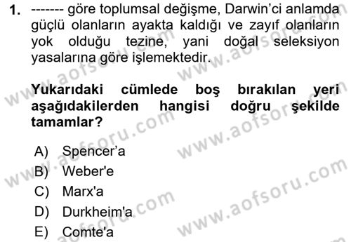 Sosyolojiye Giriş Dersi 2024 - 2025 Yılı (Final) Dönem Sonu Sınav Soruları 1. Soru