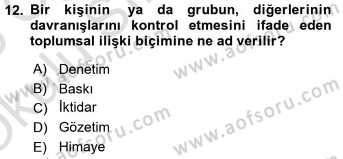 Sosyolojiye Giriş Dersi 2024 - 2025 Yılı Yaz Okulu Sınav Soruları 12. Soru