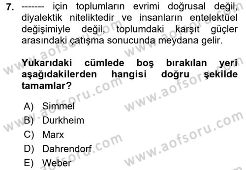 Sosyolojiye Giriş Dersi 2024 - 2025 Yılı Yaz Okulu Sınav Soruları 7. Soru