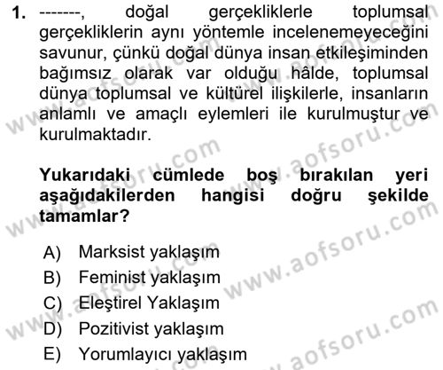 Sosyolojiye Giriş Dersi 2025 - 2026 Yılı Yaz Okulu Sınav Soruları 1. Soru