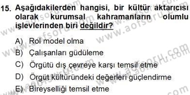 Eğitim Sosyolojisi Dersi 2012 - 2013 Yılı (Final) Dönem Sonu Sınav Soruları 15. Soru