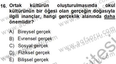 Eğitim Sosyolojisi Dersi 2012 - 2013 Yılı (Final) Dönem Sonu Sınav Soruları 16. Soru