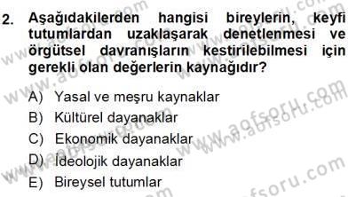 Eğitim Sosyolojisi Dersi 2012 - 2013 Yılı (Final) Dönem Sonu Sınav Soruları 2. Soru