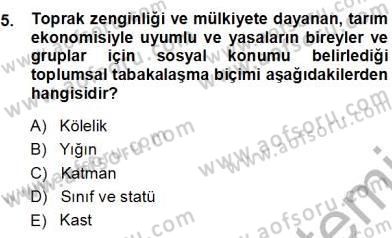 Eğitim Sosyolojisi Dersi 2012 - 2013 Yılı (Final) Dönem Sonu Sınav Soruları 5. Soru