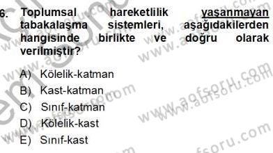 Eğitim Sosyolojisi Dersi 2012 - 2013 Yılı (Final) Dönem Sonu Sınav Soruları 6. Soru