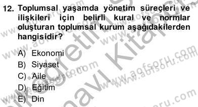 Eğitim Sosyolojisi Dersi Ara Sınavı Deneme Sınav Soruları 12. Soru