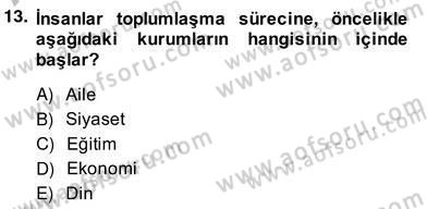 Eğitim Sosyolojisi Dersi Ara Sınavı Deneme Sınav Soruları 13. Soru