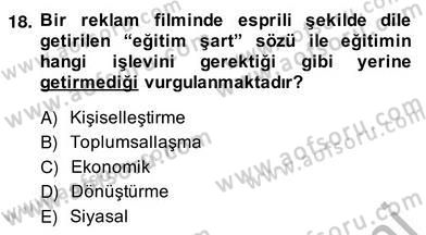 Eğitim Sosyolojisi Dersi Ara Sınavı Deneme Sınav Soruları 18. Soru