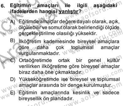 Eğitim Sosyolojisi Dersi Ara Sınavı Deneme Sınav Soruları 6. Soru