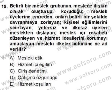 Eğitim Sosyolojisi Dersi 2013 - 2014 Yılı (Final) Dönem Sonu Sınav Soruları 19. Soru