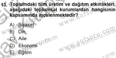 Eğitim Sosyolojisi Dersi Ara Sınavı Deneme Sınav Soruları 13. Soru