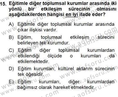 Eğitim Sosyolojisi Dersi Ara Sınavı Deneme Sınav Soruları 15. Soru