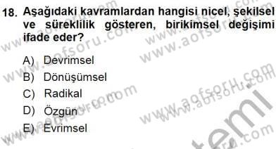 Eğitim Sosyolojisi Dersi Ara Sınavı Deneme Sınav Soruları 18. Soru