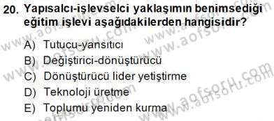Eğitim Sosyolojisi Dersi Ara Sınavı Deneme Sınav Soruları 20. Soru