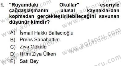 Eğitim Sosyolojisi Dersi Ara Sınavı Deneme Sınav Soruları 1. Soru
