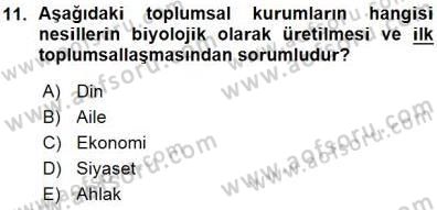 Eğitim Sosyolojisi Dersi Ara Sınavı Deneme Sınav Soruları 11. Soru