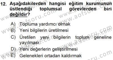 Eğitim Sosyolojisi Dersi Ara Sınavı Deneme Sınav Soruları 12. Soru