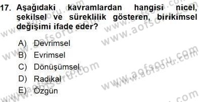 Eğitim Sosyolojisi Dersi Ara Sınavı Deneme Sınav Soruları 17. Soru