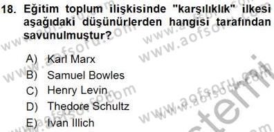 Eğitim Sosyolojisi Dersi Ara Sınavı Deneme Sınav Soruları 18. Soru