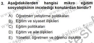 Eğitim Sosyolojisi Dersi Ara Sınavı Deneme Sınav Soruları 3. Soru
