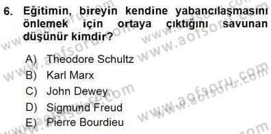 Eğitim Sosyolojisi Dersi Ara Sınavı Deneme Sınav Soruları 6. Soru
