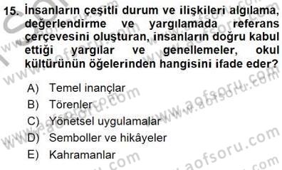 Eğitim Sosyolojisi Dersi 2015 - 2016 Yılı (Final) Dönem Sonu Sınav Soruları 15. Soru