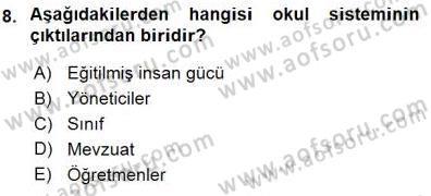 Eğitim Sosyolojisi Dersi 2015 - 2016 Yılı (Final) Dönem Sonu Sınav Soruları 8. Soru