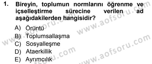 Sosyal Bilimlerde Temel Kavramlar Dersi 2012 - 2013 Yılı (Vize) Ara Sınav Soruları 1. Soru