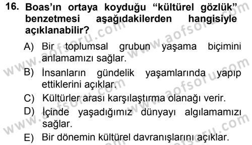 Sosyal Bilimlerde Temel Kavramlar Dersi 2012 - 2013 Yılı (Final) Dönem Sonu Sınav Soruları 16. Soru