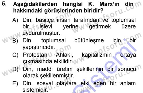 Sosyal Bilimlerde Temel Kavramlar Dersi 2012 - 2013 Yılı (Final) Dönem Sonu Sınav Soruları 5. Soru
