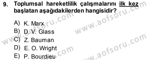 Sosyal Bilimlerde Temel Kavramlar Dersi 2012 - 2013 Yılı (Final) Dönem Sonu Sınav Soruları 9. Soru
