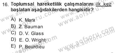 Sosyal Bilimlerde Temel Kavramlar Dersi 2012 - 2013 Yılı Tek Ders Sınav Soruları 16. Soru