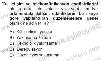 Sosyal Bilimlerde Temel Kavramlar Dersi 2012 - 2013 Yılı Tek Ders Sınav Soruları 19. Soru