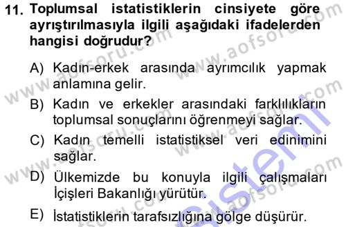 Sosyal Bilimlerde Temel Kavramlar Dersi 2013 - 2014 Yılı (Vize) Ara Sınav Soruları 11. Soru