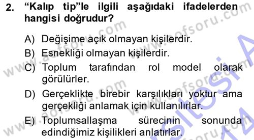 Sosyal Bilimlerde Temel Kavramlar Dersi 2013 - 2014 Yılı (Vize) Ara Sınav Soruları 2. Soru