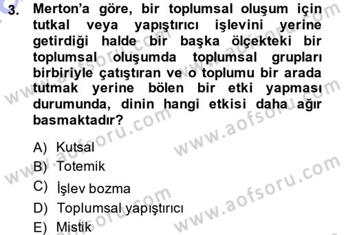 Sosyal Bilimlerde Temel Kavramlar Dersi 2013 - 2014 Yılı (Vize) Ara Sınav Soruları 3. Soru