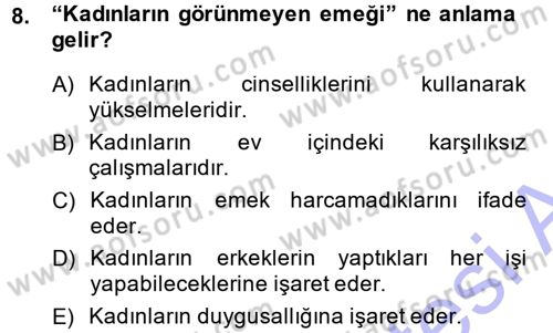 Sosyal Bilimlerde Temel Kavramlar Dersi 2013 - 2014 Yılı (Vize) Ara Sınav Soruları 8. Soru