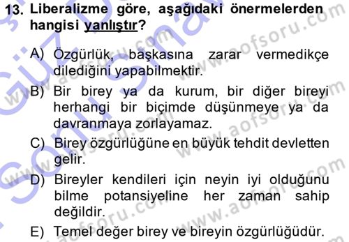 Sosyal Bilimlerde Temel Kavramlar Dersi 2013 - 2014 Yılı (Final) Dönem Sonu Sınav Soruları 13. Soru