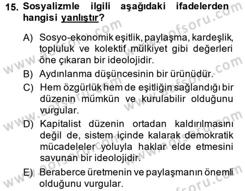 Sosyal Bilimlerde Temel Kavramlar Dersi 2013 - 2014 Yılı (Final) Dönem Sonu Sınav Soruları 15. Soru