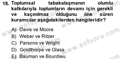 Sosyal Bilimlerde Temel Kavramlar Dersi 2013 - 2014 Yılı (Final) Dönem Sonu Sınav Soruları 18. Soru