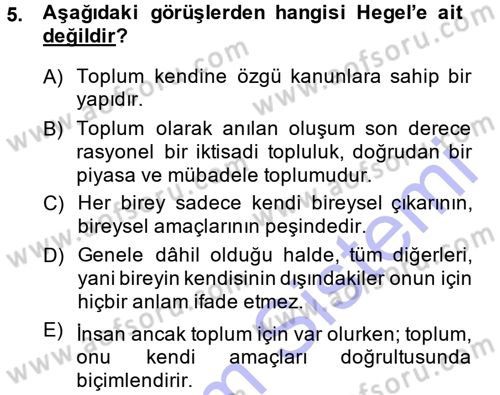 Sosyal Bilimlerde Temel Kavramlar Dersi 2013 - 2014 Yılı (Final) Dönem Sonu Sınav Soruları 5. Soru