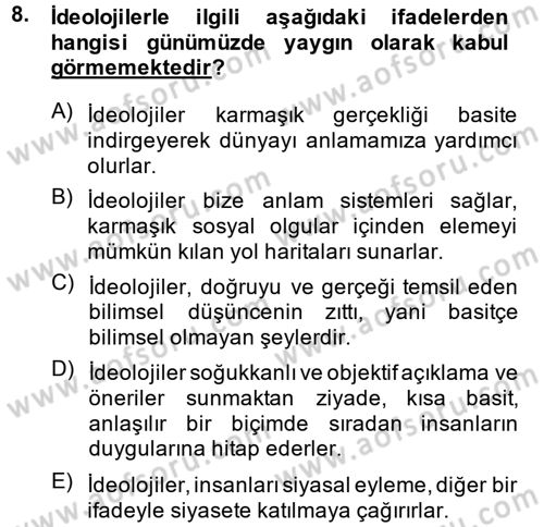 Sosyal Bilimlerde Temel Kavramlar Dersi 2013 - 2014 Yılı (Final) Dönem Sonu Sınav Soruları 8. Soru
