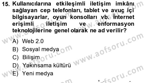 Sosyal Bilimlerde Temel Kavramlar Dersi 2014 - 2015 Yılı (Final) Dönem Sonu Sınav Soruları 15. Soru