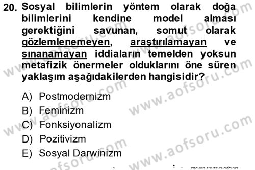Sosyal Bilimlerde Temel Kavramlar Dersi 2014 - 2015 Yılı (Final) Dönem Sonu Sınav Soruları 20. Soru