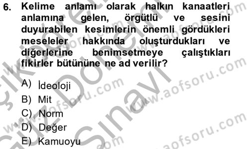 Sosyal Bilimlerde Temel Kavramlar Dersi 2014 - 2015 Yılı (Final) Dönem Sonu Sınav Soruları 6. Soru