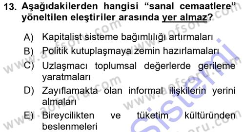 Sosyal Bilimlerde Temel Kavramlar Dersi 2015 - 2016 Yılı (Final) Dönem Sonu Sınav Soruları 13. Soru